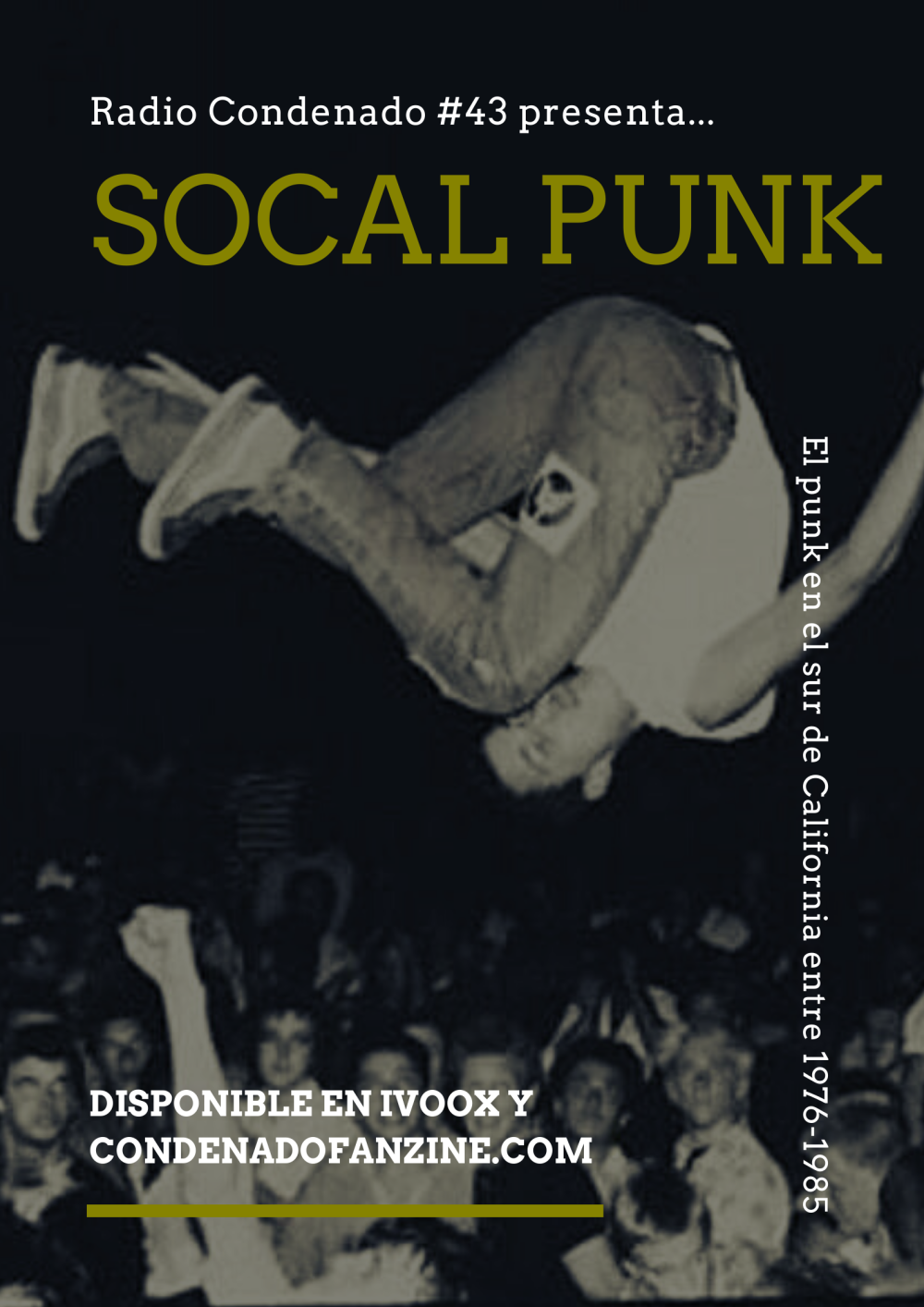 Cartel de Radio Condenado #43 | SoCal Punk Pt. 1