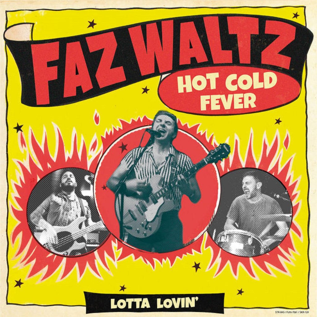 Portada del 7" 'Hot Cold Fever' de Fatz Waltz (2022)