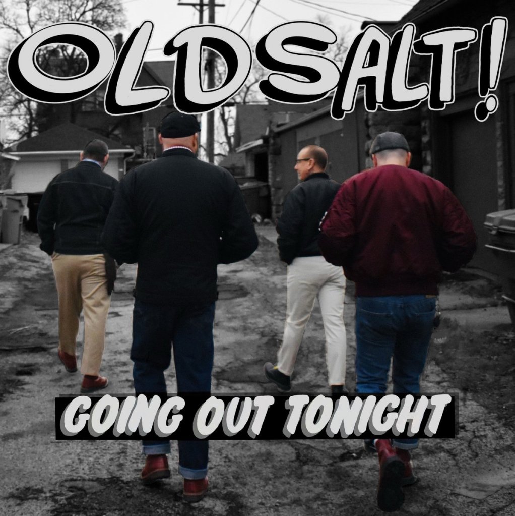 Portada del disco 'Going Out Tonight" de Old Salt (2023)
