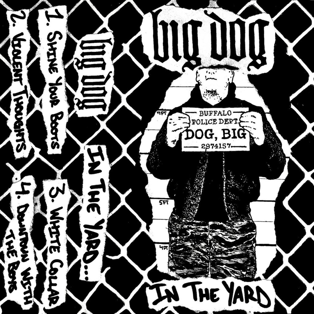 Portada de la cassette de 'In The Yard' de Big Dog (2023)